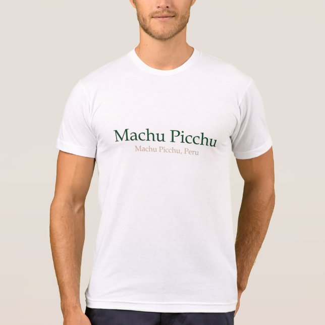 Machu Picchu, PeruMachu Picchu T-Shirt (Vorderseite)
