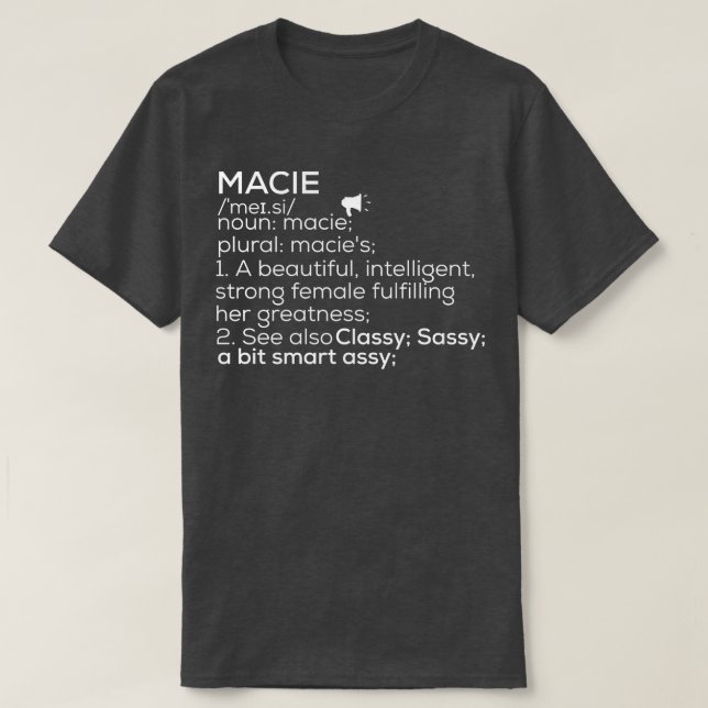 Macie Name Macie Definition Macie Name Frau Maci T-Shirt (Design vorne)