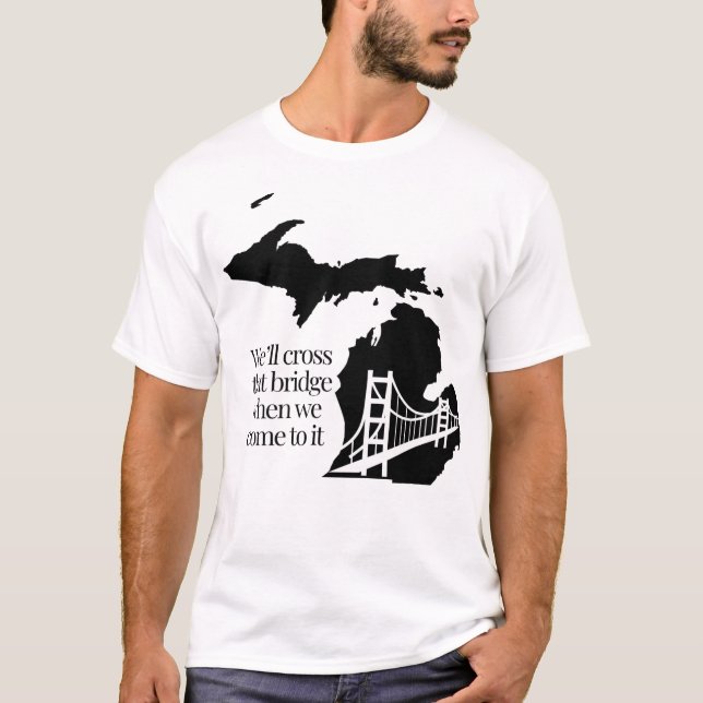 Mackinac Bridge Shirt (Vorderseite)