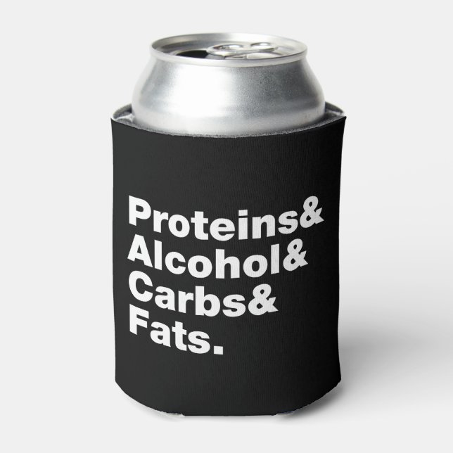 Macronutrients. Proteine & Alkohol & Fette. Dosenkühler (Kanne Vorderseite)