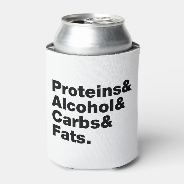 Macronutrients. Proteine & Alkohol & Fette. Dosenkühler (Kanne Vorderseite)