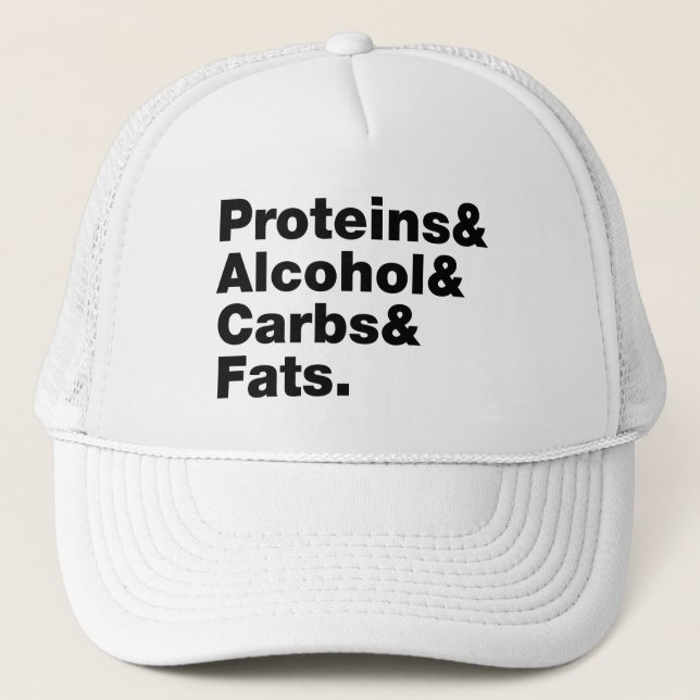Macronutrients. Proteine & Alkohol & Fette. Truckerkappe (Vorderseite)