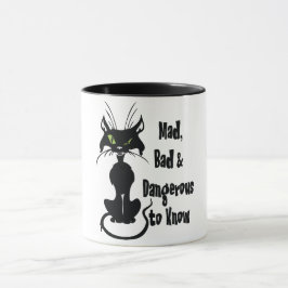Mad, böse & gefährlich zu wissen, schwarze Katze Tasse