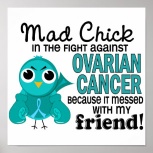 Mad Chick 2 Friend Ovarialkarzinom Poster