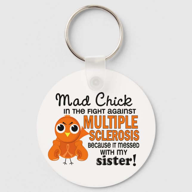 Mad Chick 2 Sister Multiple Sklerose MS Schlüsselanhänger (Vorderseite)
