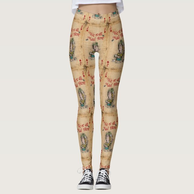 Mad Hatter Alice im Wunderland Wir sind alle verrü Leggings (Vorderseite)