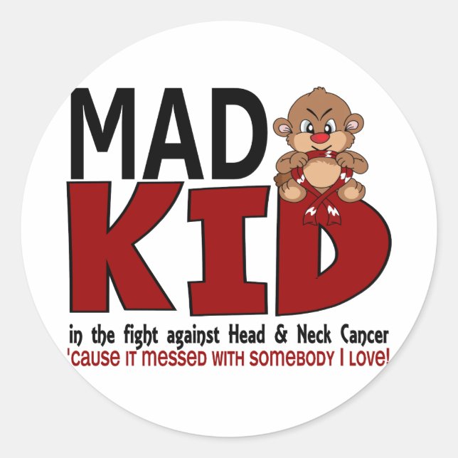 Mad Kid Head and Neck Cancer Runder Aufkleber (Vorderseite)