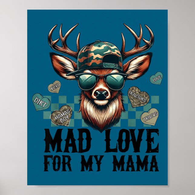 Mad Love For My Mama Deer Head Valentines Day Hunt Poster (Vorne)