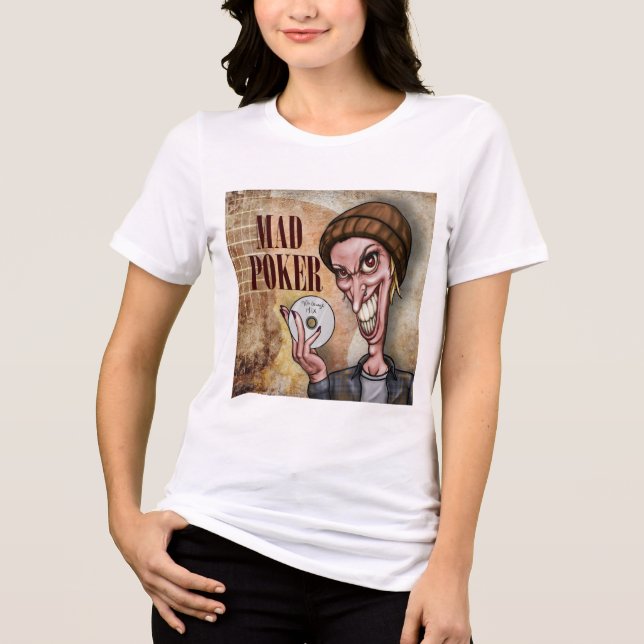MAD Poker 90's Grunge Pazzo Frauenfilm T - Shirt (Vorderseite)