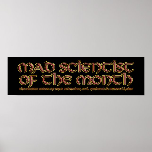 Mad Scientist of the Month Poster (Vorne)