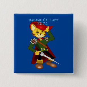 Madame Cat Lady 2024 für Präsident Thunder_Cove Button