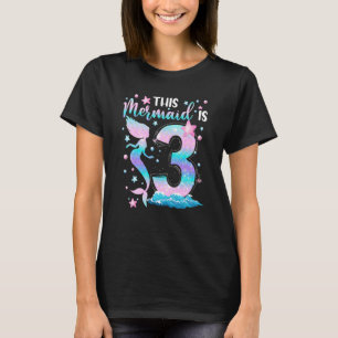 Mädchen 3. Tag Diese Meerjungfrau ist 3 Jahre alt T-Shirt