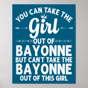 Mädchen aus Bayonne Nj New Jersey Heimat Wurzeln U Poster