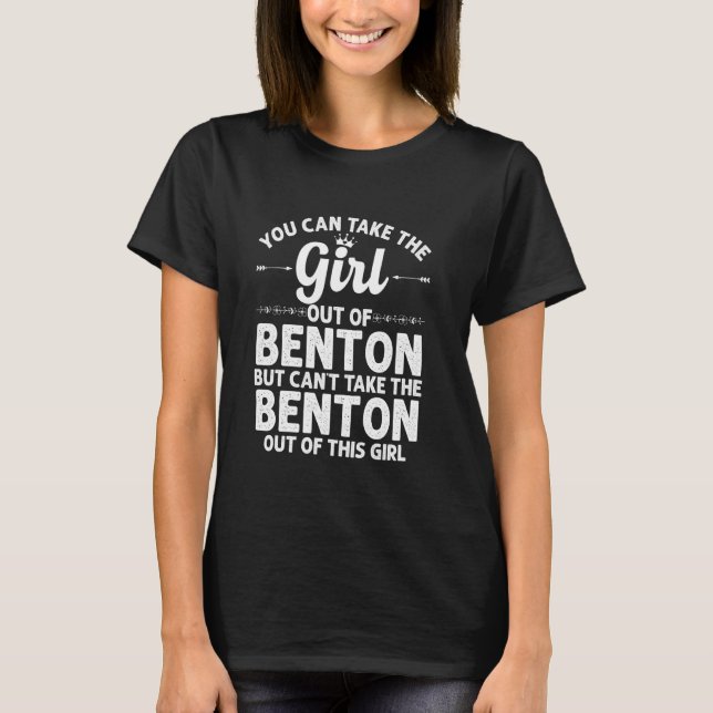 Mädchen aus Benton Ar Arkansas Funny Zuhause Roots T-Shirt (Vorderseite)