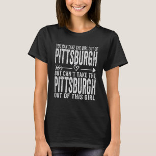 Mädchen aus Pittsburgh Pennsylvania Heimat Zuhause T-Shirt
