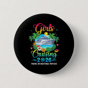 Mädchen cruisen 2026 Erinnerungen machen Schwester Button