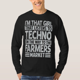 Mädchen, das Techno-Musik hört - Bauernmarkt T-Shirt