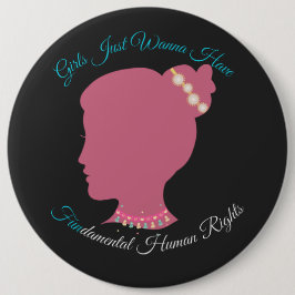 Mädchen, die nur wollen, haben grundlegende Mensch Button