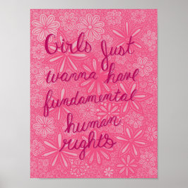 Mädchen, die nur wollen, haben grundlegende Mensch Poster