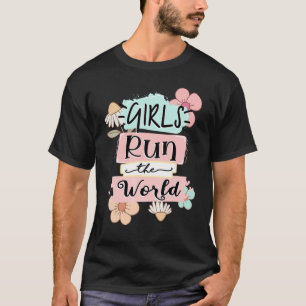 Mädchen führen den World Girl Power Quotes Motivat T-Shirt