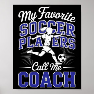 Mädchen Fußballtrainer Meine Lieblingsfußballspiel Poster