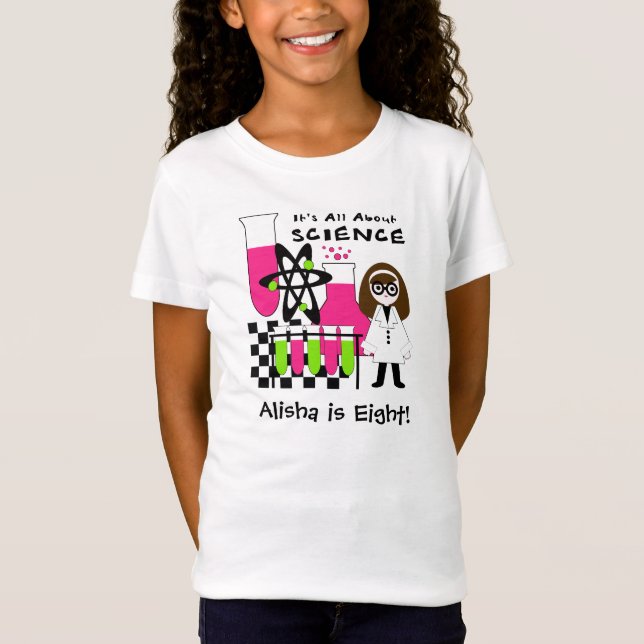 Mädchen ganz über Wissenschaft kundengebundenen T T-Shirt (Vorderseite)