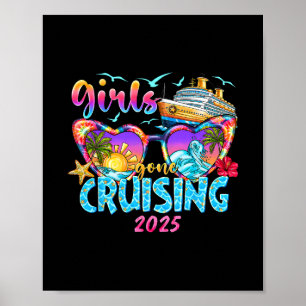 Mädchen Gone Cruising 2025 Kreuzfahrt Urlaubstrip Poster