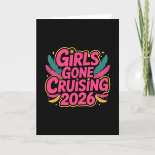 Mädchen Gone Cruising 2026 Kreuzfahrt Urlaubsreise Karte