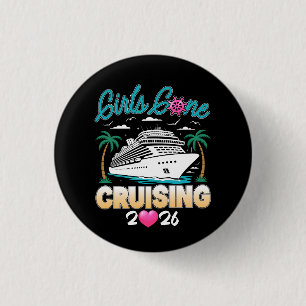 Mädchen Gone Cruising 2026 passende Freunde Kreuzf Button
