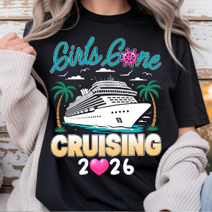 Mädchen Gone Cruising 2026 passende Freunde Kreuzf T-Shirt