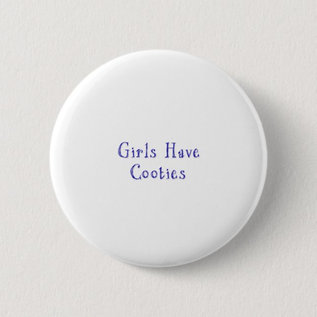 Mädchen haben Cooties Knopf Button (Vorderseite)