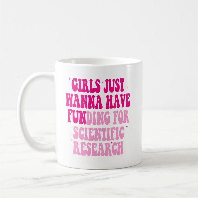 Mädchen haben nur Geld für wissenschaftliche Forsc Kaffeetasse (Links)
