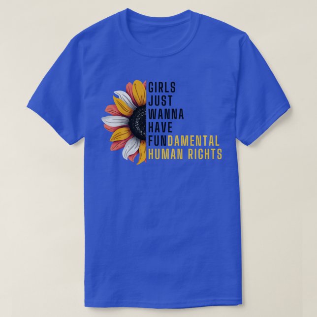 Mädchen haben nur Grundrechte 80 T-Shirt (Design vorne)