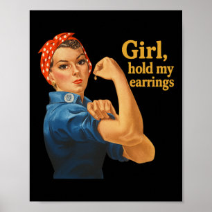 Mädchen halt meine Ohrringe Anti Trump Rosie The R Poster