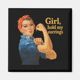 Mädchen halten meine Ohrringe gegen Trump Rosie Th Magnet