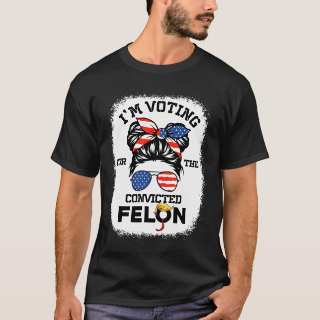 Mädchen Ich bin stimmberechtigter Felon 2024 wähle T-Shirt (Vorderseite)