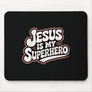 Mädchen Jesus ist mein Superheld Christlicher Klei Mousepad