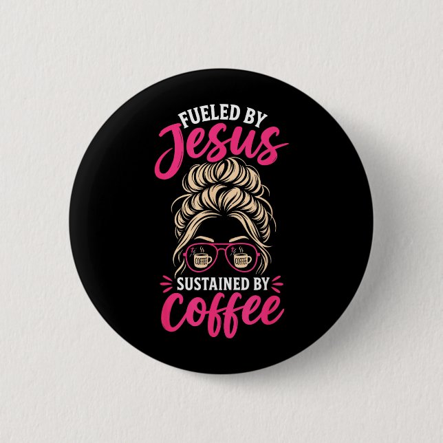 Mädchen Jesus Kaffee Frauen Christlicher Glaube Gl Button (Vorderseite)