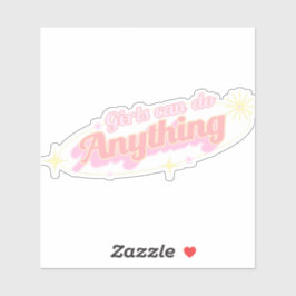 Mädchen können alles tun: Ermächtigung Aufkleber