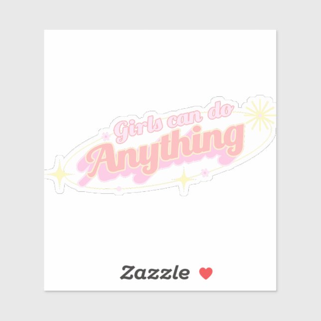 Mädchen können alles tun: Ermächtigung Aufkleber (Blatt)