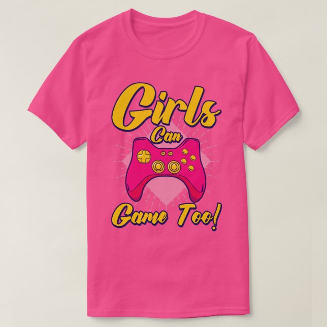 Mädchen können zu Gaming-Gamer-Videospiele2 spiele T-Shirt (Design vorne)