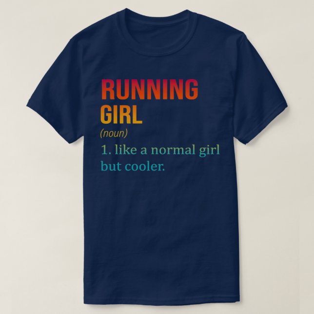 Mädchen laufen wie ein normales Mädchen, aber Cool T-Shirt (Design vorne)