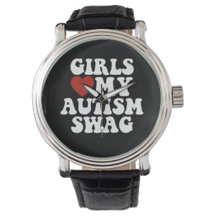 Mädchen lieben meinen Autismus-Swag Lustige autist Armbanduhr