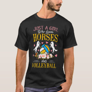 Mädchen lieben Pferde & Volleyball T-Shirt