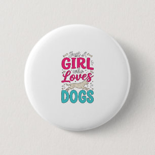 Mädchen liebt Hunde Vintage-Stich-Typografie-Desig Button