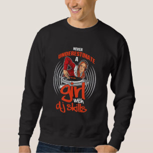 Mädchen mit DJ-Fähigkeiten Deejay Turntable Kopfhö Sweatshirt