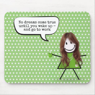 Mädchen mit Kaffeetasse und Zitat Mousepad