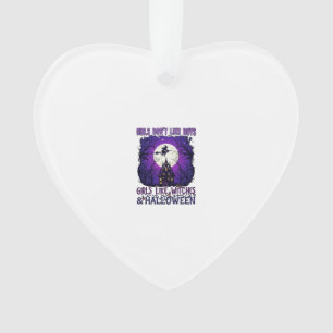 Mädchen mögen keine Hexen-Jungs Halloween Spukhaus Ornament