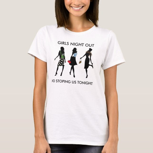 MÄDCHEN-NACHT HERAUS, KEINE STROSSENWEISE T-Shirt (Vorderseite)