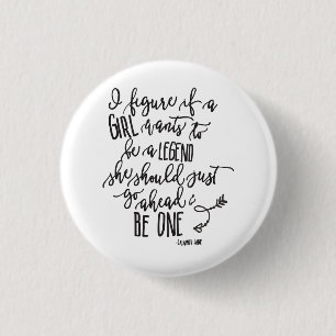 Mädchen-Power-Zitat Kalligrafie Schrift Button